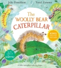 The Woolly Bear Caterpillar By Julia Donaldson, Yuval Zommer (Illustrator) Cover Image