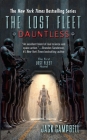The Lost Fleet: Dauntless (The Lost Fleet: Beyond the Frontier #1) By Jack Campbell Cover Image