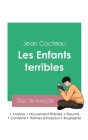 Réussir son Bac de français 2023: Analyse des Enfants terribles de Jean Cocteau By Jean Cocteau Cover Image