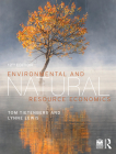Environmental and Natural Resource Economics By Tom Tietenberg, Lynne Lewis Cover Image