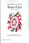 Beast of Joy: Selected Poems By Mariangela Gualtieri, Anthony Molino (Translator), Cristinia Viti (Translator) Cover Image