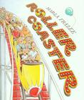 Roller Coaster (1 Paperback/1 CD) [With CD] By Marla Frazee, Marla Frazee (Illustrator), Amy Rubinate (Read by) Cover Image