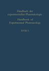 Histamine and Anti-Histaminics: Part 1: Histamine. Its Chemistry, Metabolism and Physiological and Pharmacological Actions (Handbook of Experimental Pharmacology #18) By Hanna A. Rothschild (Other) Cover Image