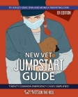 New Vet Jumpstart Guide By Ashley Gray, Monica Tarantino Cover Image