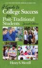 A Guide to College Success for Post-traditional Students-2nd Edition (hc) (Adult Learning in Professional) By Henry S. Merrill (Editor), Shetay Ashford (Editor), Carrie J. Boden (Editor) Cover Image