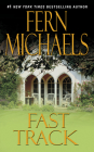 Fast Track (Sisterhood #10) By Fern Michaels Cover Image