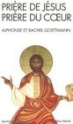 Priere de Jesus, Priere Du Coeur (Collections Spiritualites #6131) By Alphonse Goettmann Cover Image