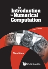 Introduction to Numerical Computation, an (Second Edition) By Wen Shen Cover Image
