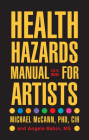 Health Hazards Manual for Artists Cover Image