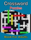 Crossword Puzzle Book For Adults Cover Image
