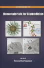 Nanomaterials for Biomedicine (ACS Symposium #1119) By Ramanathan Nagarajan (Editor) Cover Image