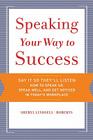 Speaking Your Way To Success By Sheryl Lindsell-Roberts Cover Image