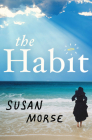 The Habit By Susan Morse Cover Image