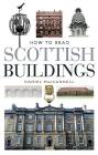 How To Read Scottish Buildings By Daniel MacCannell Cover Image