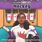Exploring All I Can Do - Hockey Cover Image