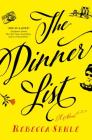 The Dinner List: A Novel By Rebecca Serle Cover Image