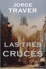 Las Tres Cruces Cover Image