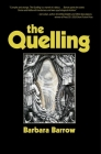 The Quelling By Barbara Barrow Cover Image