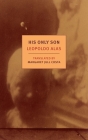His Only Son: with Dona Berta By Leopoldo Alas, Margaret Jull Costa (Translated by) Cover Image