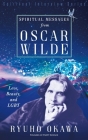 Spiritual Messages from Oscar Wilde By Ryuho Okawa Cover Image