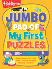 Jumbo Pad of My First Puzzles (Highlights Jumbo Books & Pads) By Highlights (Created by) Cover Image