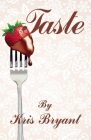 Taste By Kris Bryant Cover Image