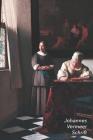 Johannes Vermeer Schrift: Schrijvende Vrouw met Dienstbode Artistiek Dagboek Ideaal Voor School, Studie, Recepten of Wachtwoorden Stijlvol Notit By Studio Landro Cover Image