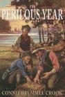 The Perilous Year By Connie Brummel Crook Cover Image