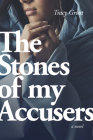 The Stones of My Accusers Cover Image