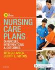 Nursing Care Plans: Diagnoses, Interventions, and Outcomes Cover Image