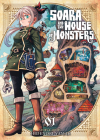 Soara and the House of Monsters Vol. 1 By Hidenori Yamaji Cover Image