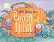 We're Going on a Pumpkin Hunt By Mary Wilcox, Lynn Munsinger (Illustrator) Cover Image