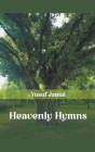 Heavenly Hymns By Yusuf Jamal Cover Image