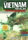The Vietnam War: An Interactive Modern History Adventure (You Choose: Modern History) By Michael Burgan, Marc Leepson (Consultant) Cover Image