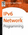 Ipv6 Network Programming By Jun-Ichiro Hagino Cover Image