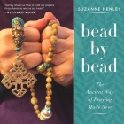 Bead by Bead: The Ancient Way of Praying Made New Cover Image