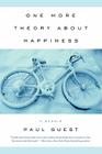 One More Theory About Happiness: A Memoir By Paul Guest Cover Image