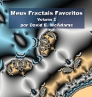 Meus Fractais Favoritos: Volume 2 Cover Image