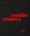 Emilio Vedova By Emilio Vedova (Artist), Germano Celant (Editor), Germano Celant (Text by (Art/Photo Books)) Cover Image