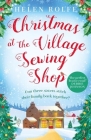Christmas at the Village Sewing Shop By Helen Rolfe Cover Image