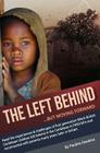 The Left Behind: But moving forward By Pauline Dawkins Cover Image