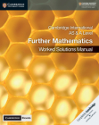 Cambridge International as & a Level Further Mathematics Worked Solutions Manual with Cambridge Elevate Edition By Lee McKelvey, Martin Crozier, Muriel James Cover Image