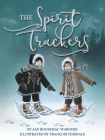 The Spirit Trackers Cover Image