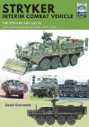 Stryker Interim Combat Vehicle: The Stryker and Lav III in Us and Canadian Service, 1999-2020 Cover Image