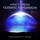 Terran Tomorrow Lib/E: Book 3 of the Yesterday's Kin Trilogy Cover Image