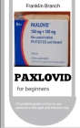 Paxlovid for Beginners By Franklin Branch Cover Image