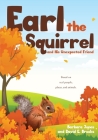 Earl the Squirrel and His Unexpected Friend By Barbara Jones, David E. Brooks (Illustrator) Cover Image