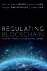 Regulating Blockchain: Techno-Social and Legal Challenges Cover Image