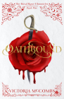 Oathbound: (The Royal Rose Chronicles Book 1) Cover Image