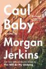 Caul Baby: A Novel Cover Image